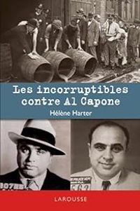 Helene Harter - Les Incorruptibles contre Al Capone