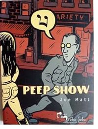 Joe Matt - Peep-Show