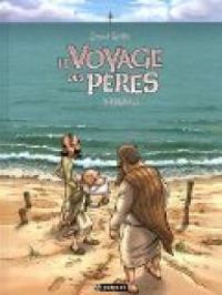 David Ratte - Sylvie Sabater - Le Voyage des pères : Intégrale