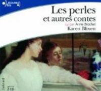 Karen Blixen - Les perles et autres contes