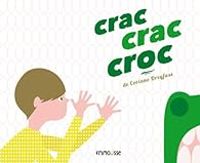 Corinne Dreyfuss - Crac crac croc