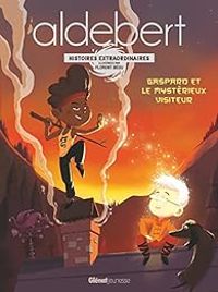 Couverture du livre Gaspard et le mystérieux visiteur - Aldebert 