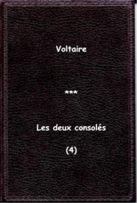 Couverture du livre Les deux consolés - Voltaire 