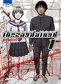 Couverture du livre Ressentiment - Kengo Hanazawa