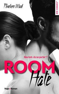 Couverture du livre Room hate - Penelope Ward