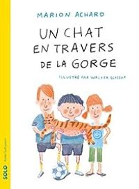 Couverture du livre Un chat en travers de la gorge - Marion Achard