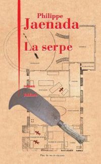 Philippe Jaenada - La Serpe