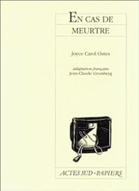 Couverture du livre En cas de meurtre - Joyce Carol Oates