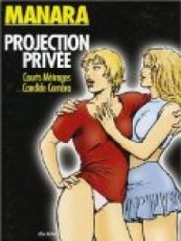 Milo Manara - Projection privée 