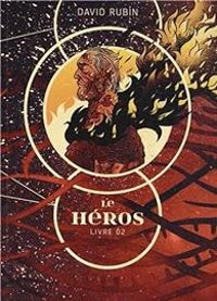 Couverture du livre Le héros - David Rubin