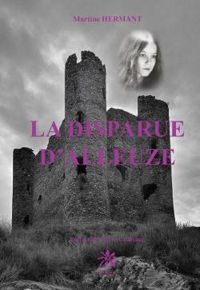 Couverture du livre La Disparue d'Alleuze - Martine Hermant