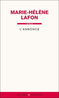 Couverture du livre L'annonce - Marie Helene Lafon