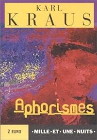 Couverture du livre Aphorismes - Karl Kraus