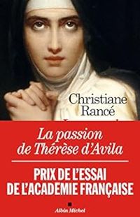 Couverture du livre La passion de Thérèse d'Avila - Christiane Rance