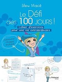 Lilou Mace - Le défi des 100 jours! 