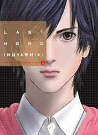 Couverture du livre Last Hero Inuyashiki - Hiroya Oku