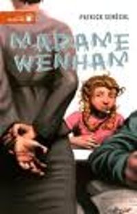 Couverture du livre Madame Wenham - Patrick Senecal