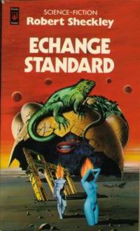 Sheckley R - Echange standard