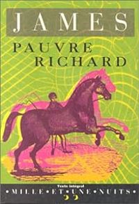 Henry James - Pauvre Richard