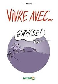  Marko - Vivre avec...