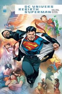 Couverture du livre Dc Univers Rebirth : Superman - Dan Jurgens