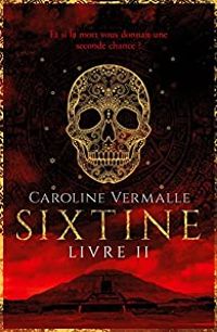 Caroline Vermalle - Sixtine