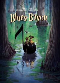 Daniela Cytryn - Benjamin Lacombe - Blues bayou