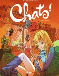 Frédéric Bremaud - Paola Antista(Illustrations) - CHATS-TCHATCHA 