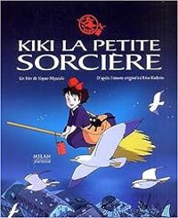 Couverture du livre Kiki la petite sorcière - Hayao Miyazaki