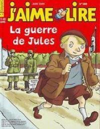 Couverture du livre J'aime lire, n°389 : La guerre de Jules - Jaime Lire