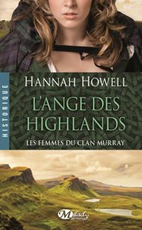 Hannah Howell - L'Ange des Highlands