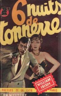 Couverture du livre Six nuits de tonnerre - William Irish