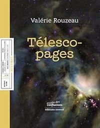 Valerie Rouzeau - Téléscopages