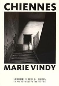 Marie Vindy - Chiennes