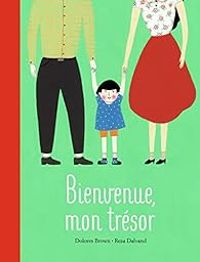 Dolores Brown - Reza Dalvand - Bienvenue, mon trésor