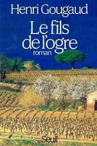 Henri Gougaud - Le fils de l'ogre