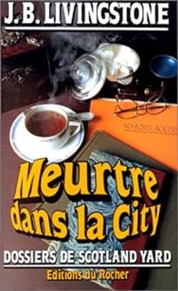 Christian Jacq - Meurtre dans la City