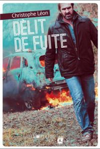 Couverture du livre Délit de fuite - Christophe Leon