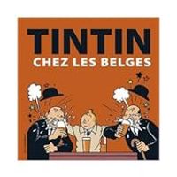 Daniel Couvreur - Tintin chez les Belges