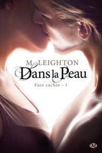 M. Leighton - Dans la peau