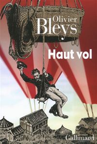 Olivier Bleys - Haut vol