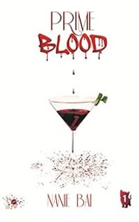 Couverture du livre Prime blood - Nanie Bai