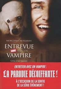 Couverture du livre Entrevue choc avec un vampire - Morgane Caussarieu