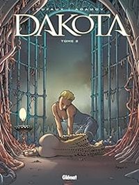 Couverture du livre Dakota - Jean Dufaux