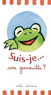 Duncan Crosbie - Suis-je... une grenouille ?