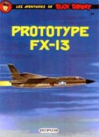 Jean Michel Charlier - Victor Hubinon - Prototype FX-13