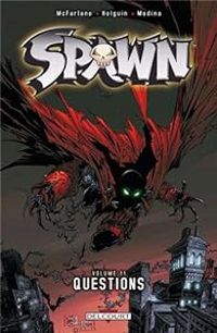 Brian Holguin - Todd Mcfarlane - Questions