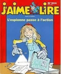 Couverture du livre L'espionne passe à l'action - Marie Aude Murail - Jaime Lire