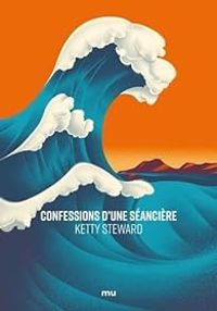 Couverture du livre Confessions d'une séancière - Ketty Steward