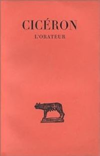 Couverture du livre L'Orateur - Ciceron 